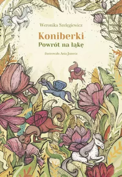 Koniberki. Powrót na łąkę