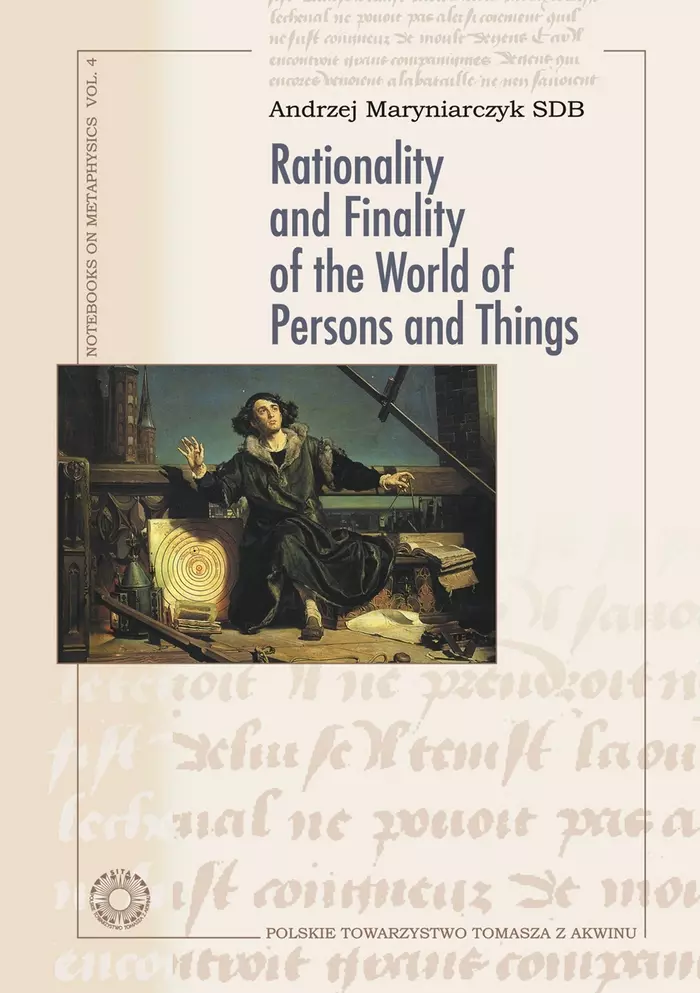 Rationality and Finality of the World of Persons and Things - Książki