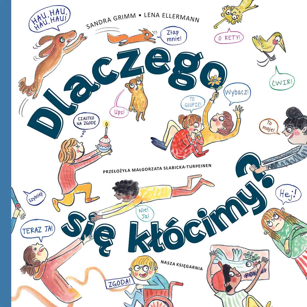 Dlaczego się kłócimy? - Książki