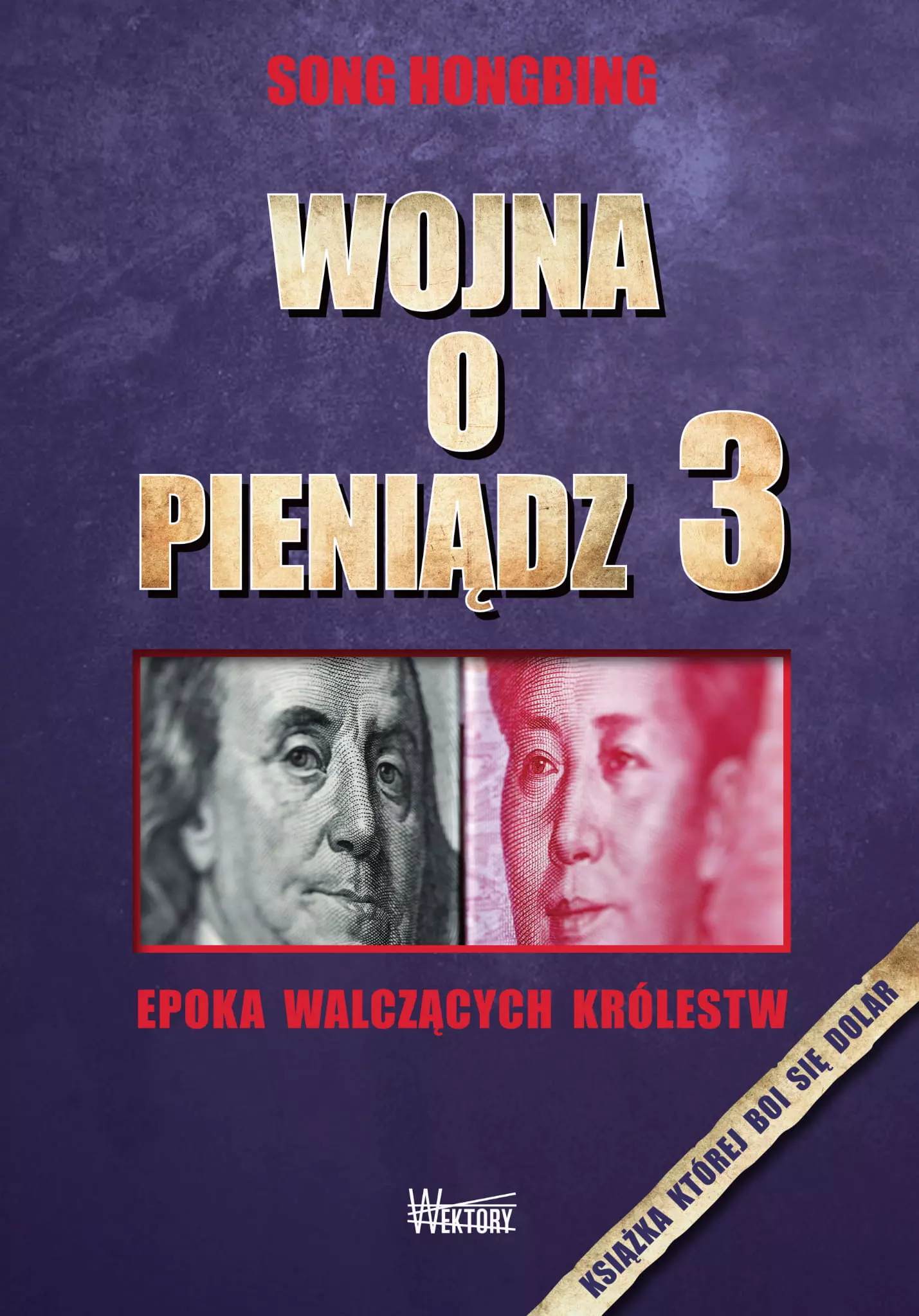 Wojna o pieniądz 3. Epoka walczących królestw - Książki