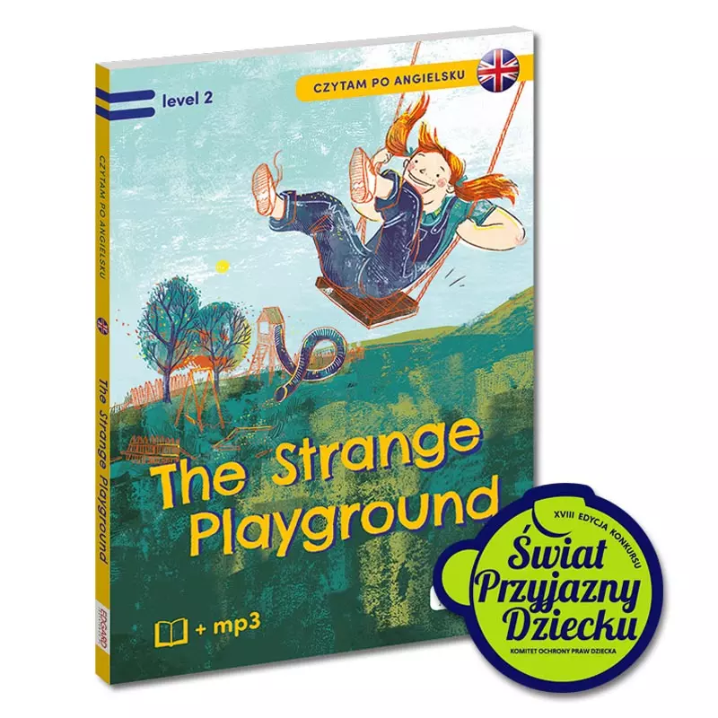 Czytam po angielsku. The Strange Playground / Tajemniczy plac zabaw. Poziom 2 - Książki