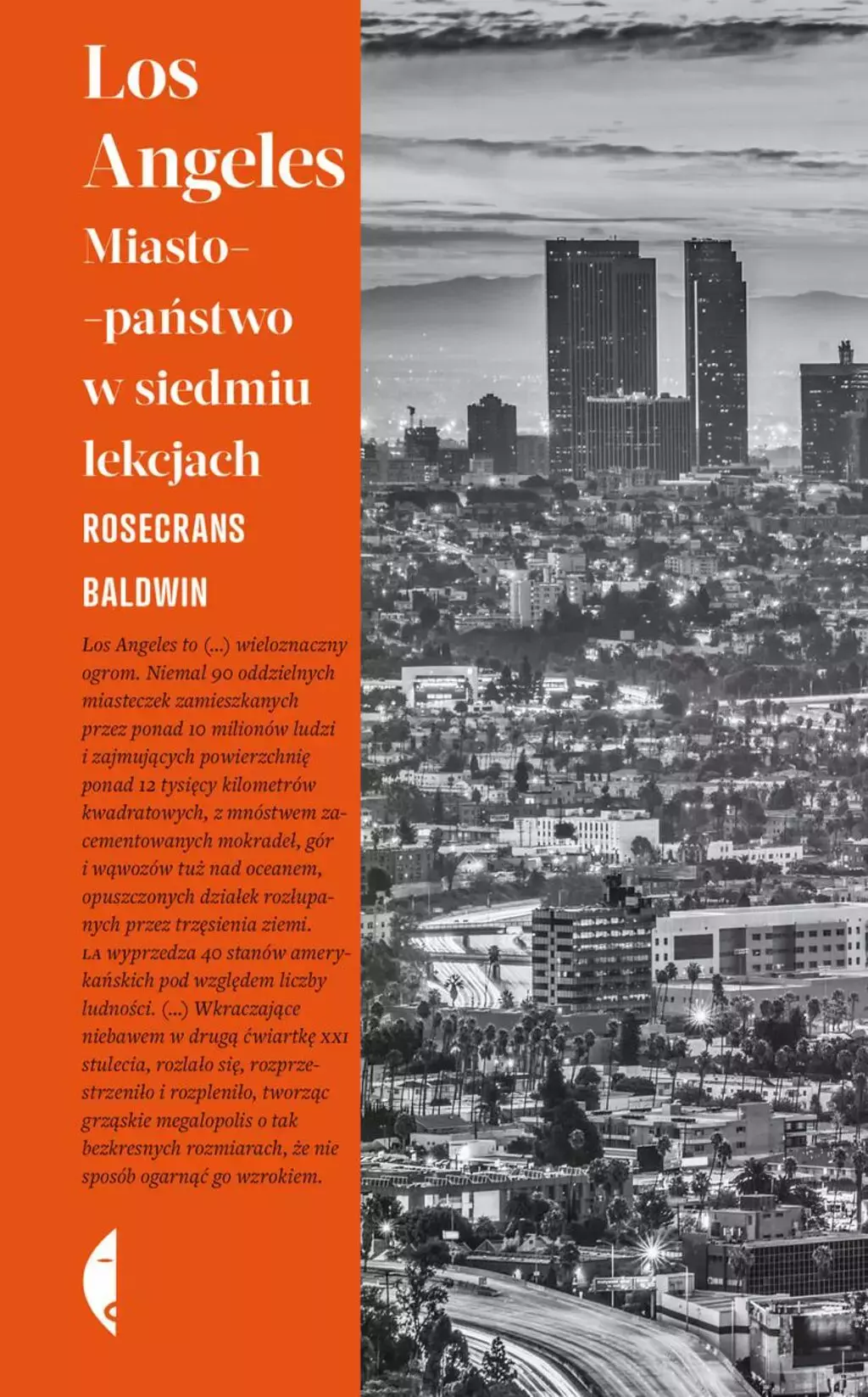 Los Angeles. Miasto-państwo w siedmiu lekcjach - Książki