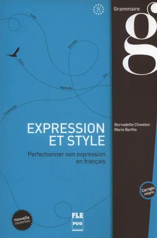 Expression et style (corrigés intégrés) - B2-C1 - Książki