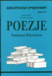 Biblioteczka Opracowań. „Poezje” Tadeusza Różewicza - Książki