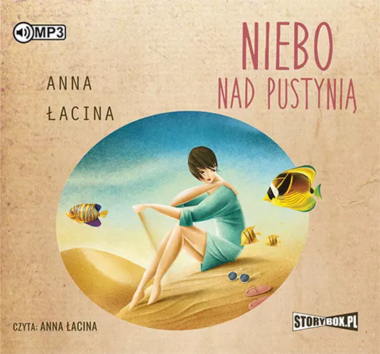 Niebo nad pustynią. Audiobook - Audiobooki