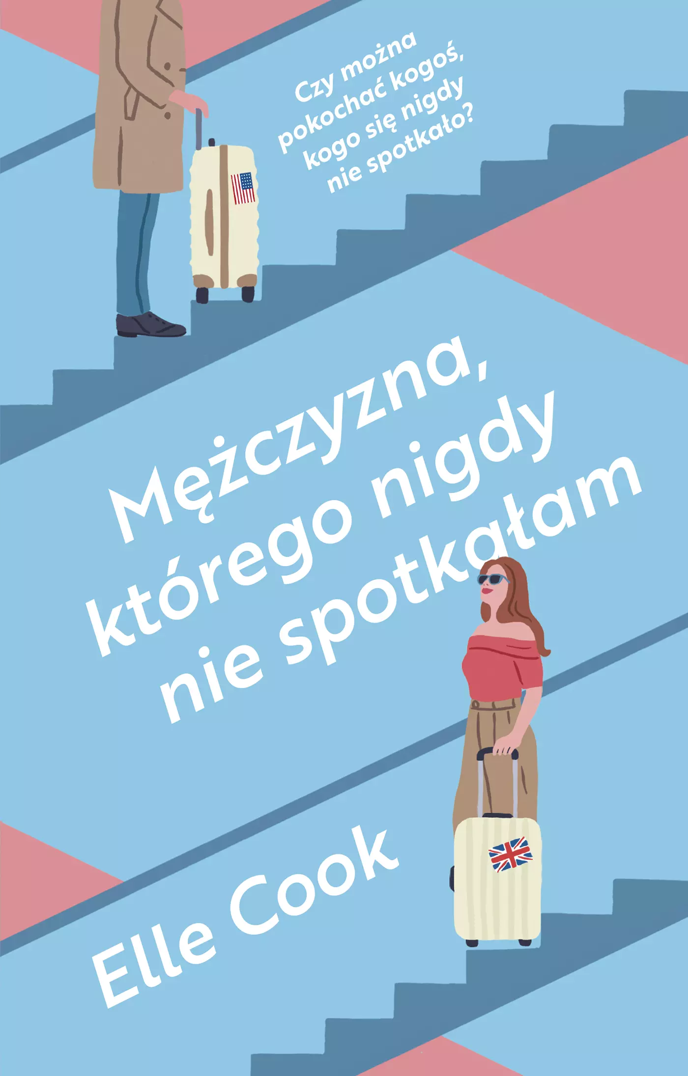 Mężczyzna, którego nigdy nie spotkałam - Książki