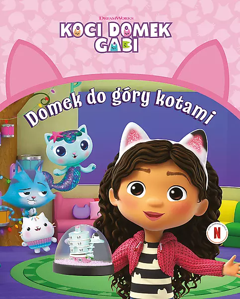 Koci Domek Gabi. Domek do góry kotami - Książki