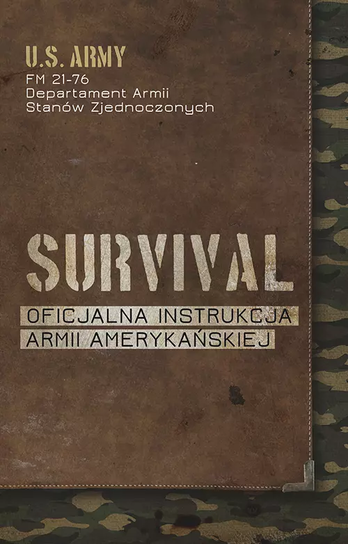 Survival. Oficjalna instrukcja Armii Amerykańskiej - Książki