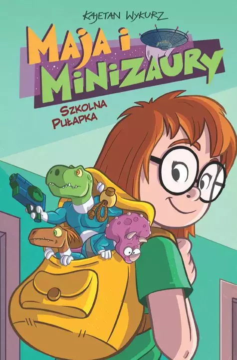 Maja i Minizaury. Tom 2. Szkolna pułapka - Książki