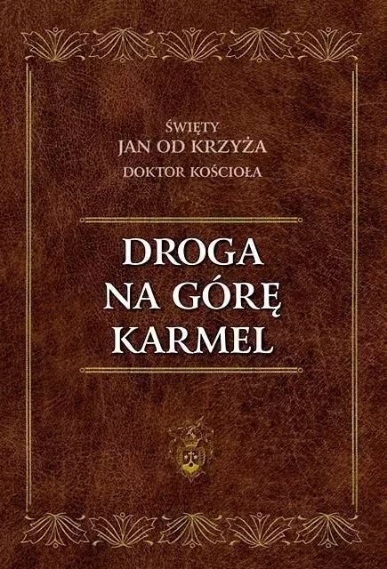 Droga na Górę Karmel - Książki
