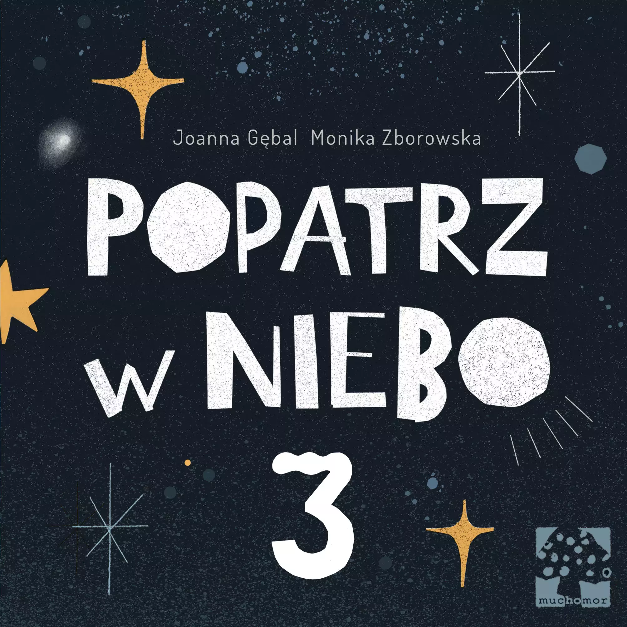 Popatrz w niebo. Część 3 - Książki