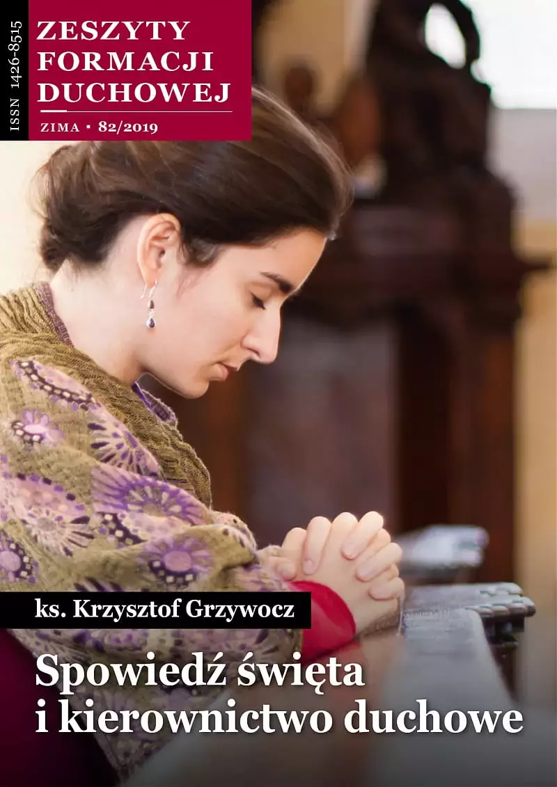 Zeszyty Formacji Duchowej 82/2019. Spowiedź święta i kierownictwo duchowe - Książki