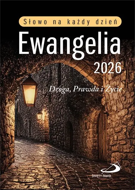 Ewangelia 2026. Słowo na każdy dzień. Droga, Prawda i Życie. Mały format - Książki