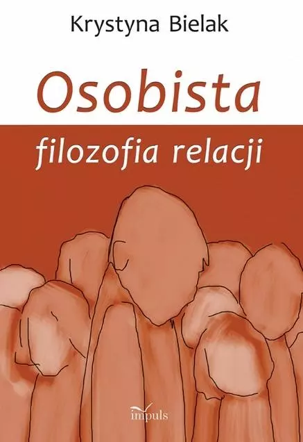 Osobista filozofia relacji - Książki