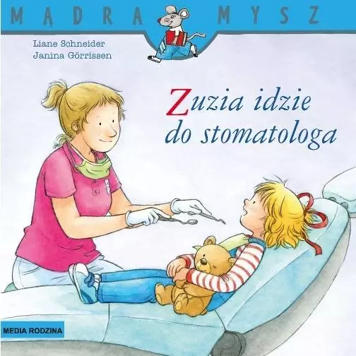 Mądra mysz. Zuzia idzie do stomatologa - Książki