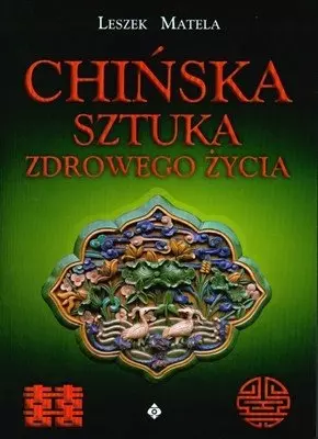 Chińska sztuka zdrowego życia - Książki