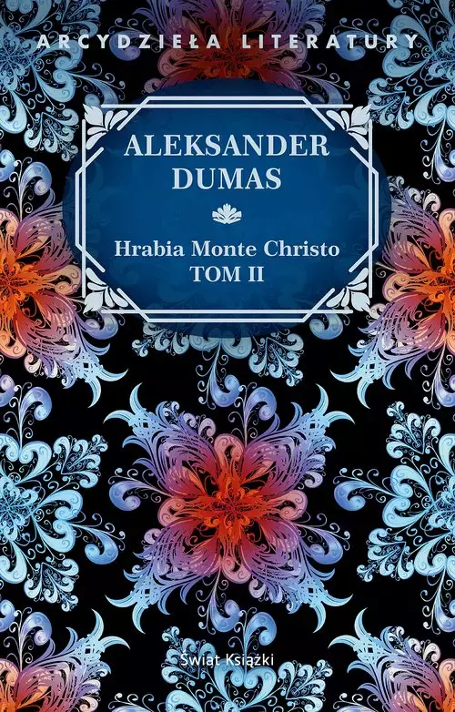 Hrabia Monte Christo. Tom 2 - Książki