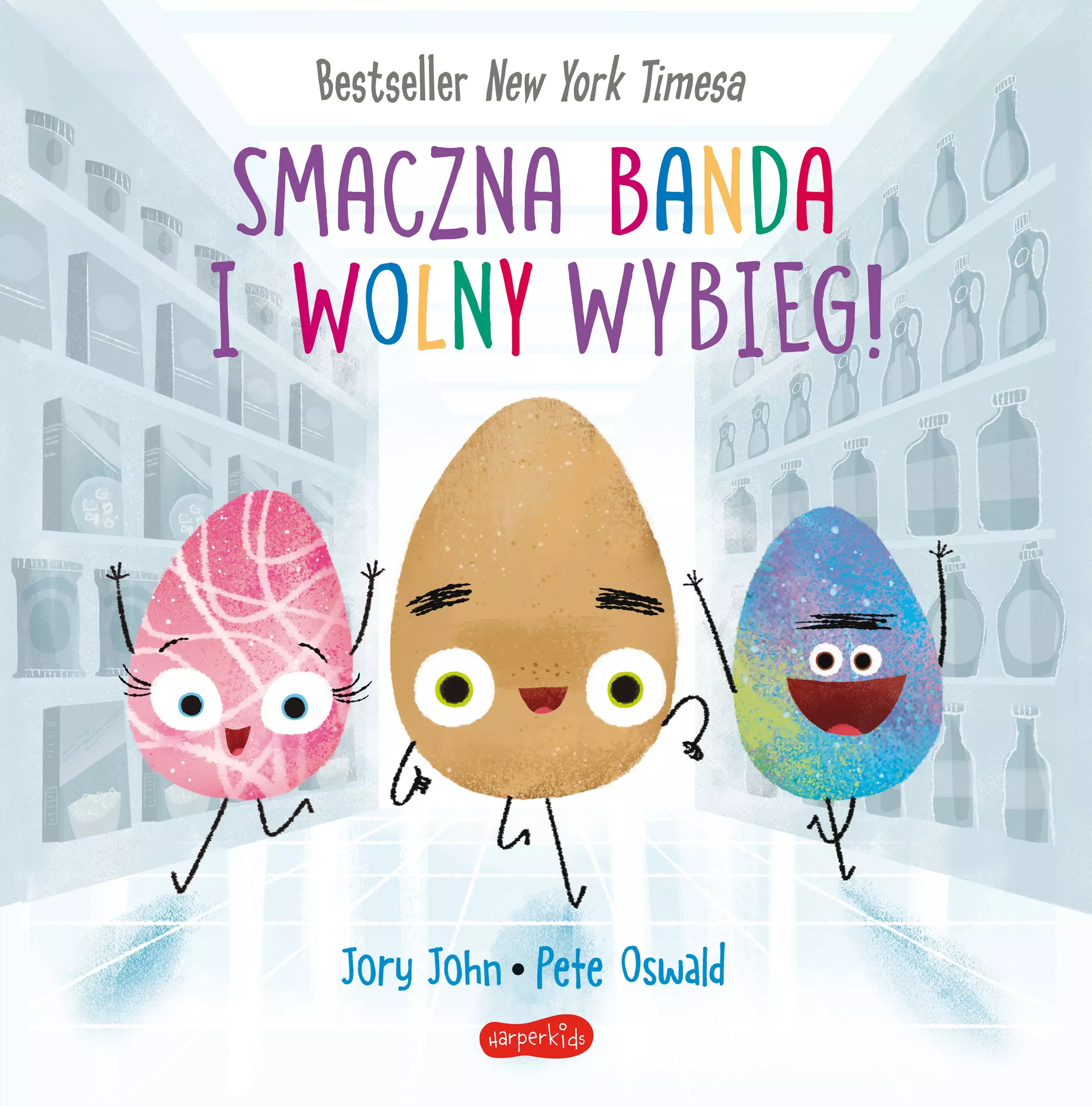 Smaczna Banda i emocje. Smaczna Banda i Wolny Wybieg! - Książki