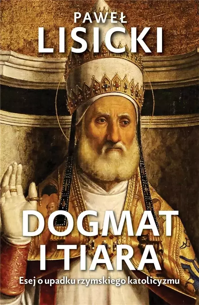 Dogmat i tiara - Książki