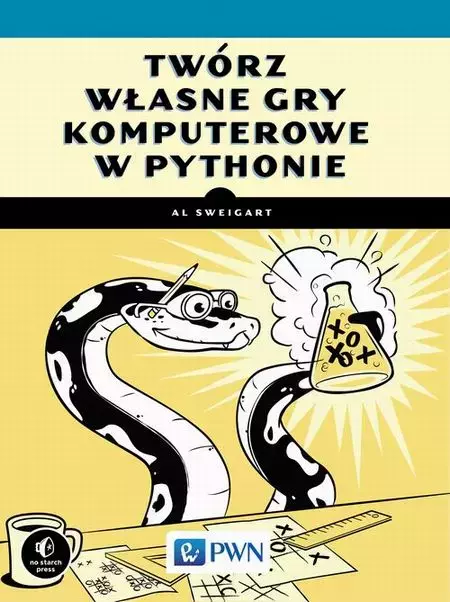 Twórz własne gry komputerowe w Pythonie - Książki