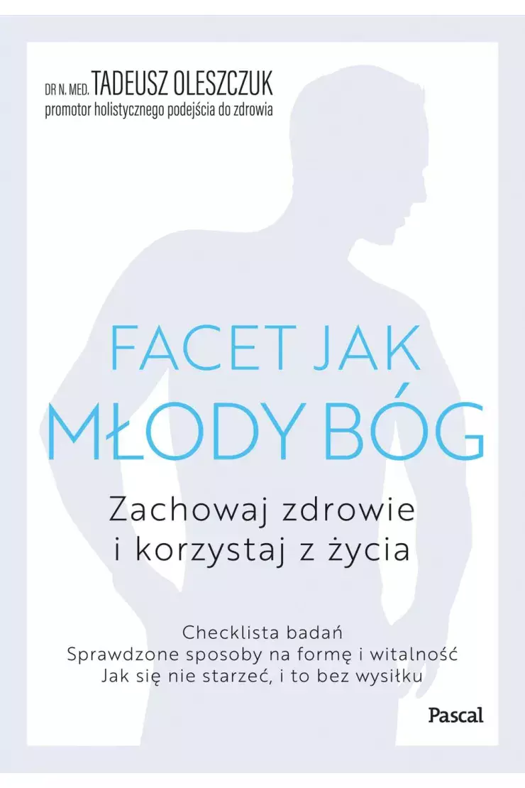 Facet jak młody bóg