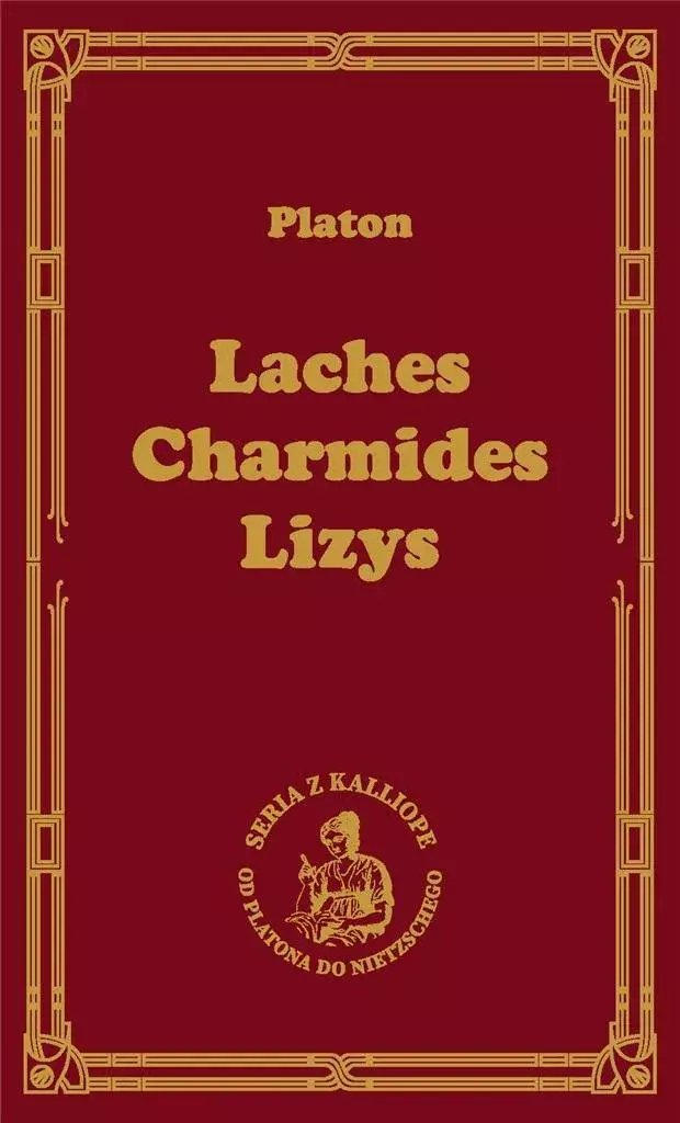 Laches, Charmides, Lizys - Książki