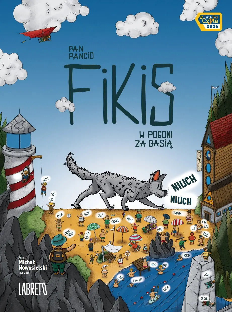 Pan Pancio Fikis. W pogoni za Basią - Książki