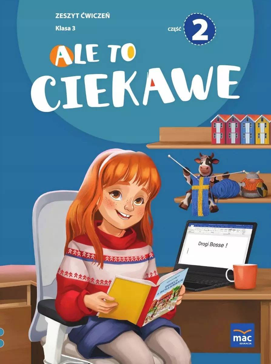 Ale to ciekawe. Zeszyt ćwiczeń. Klasa 3, część 2 - Książki
