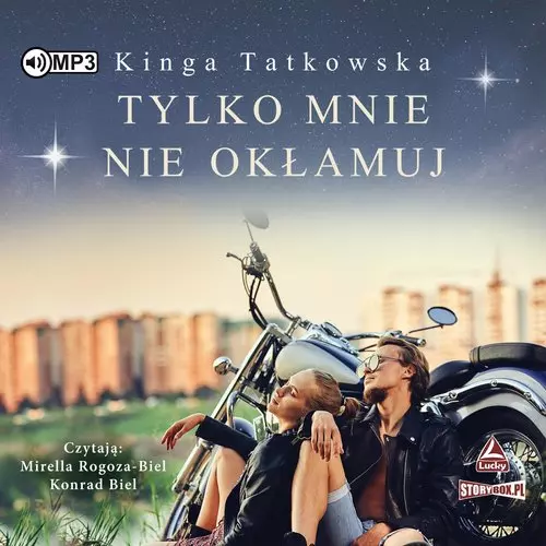 Tylko mnie nie okłamuj. Audiobook - Audiobooki