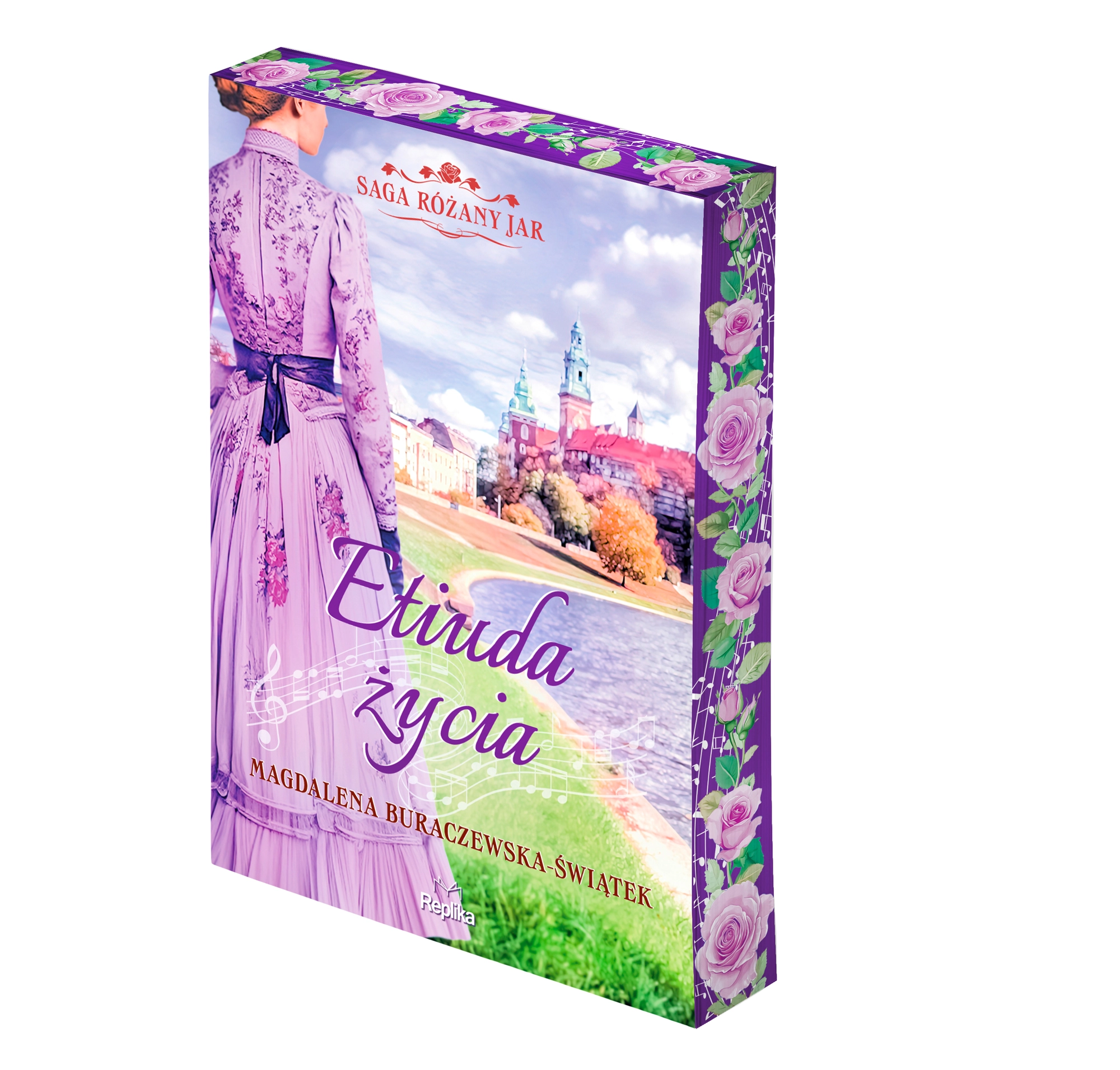 Saga Różany Jar. 3. Etiuda życia. Saga Różany Jar, tom 3 - Książki