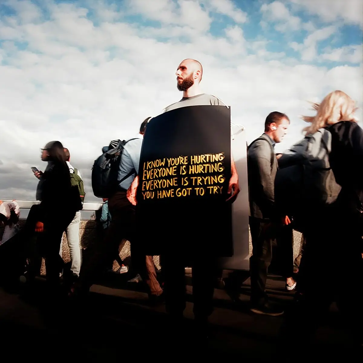 I Know You're Hurting Everyone Is Hurting Everyone Is Trying You Have Got To Try LP, Winyl - Muzyka