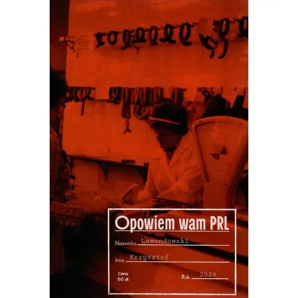 Opowiem wam PRL - Książki