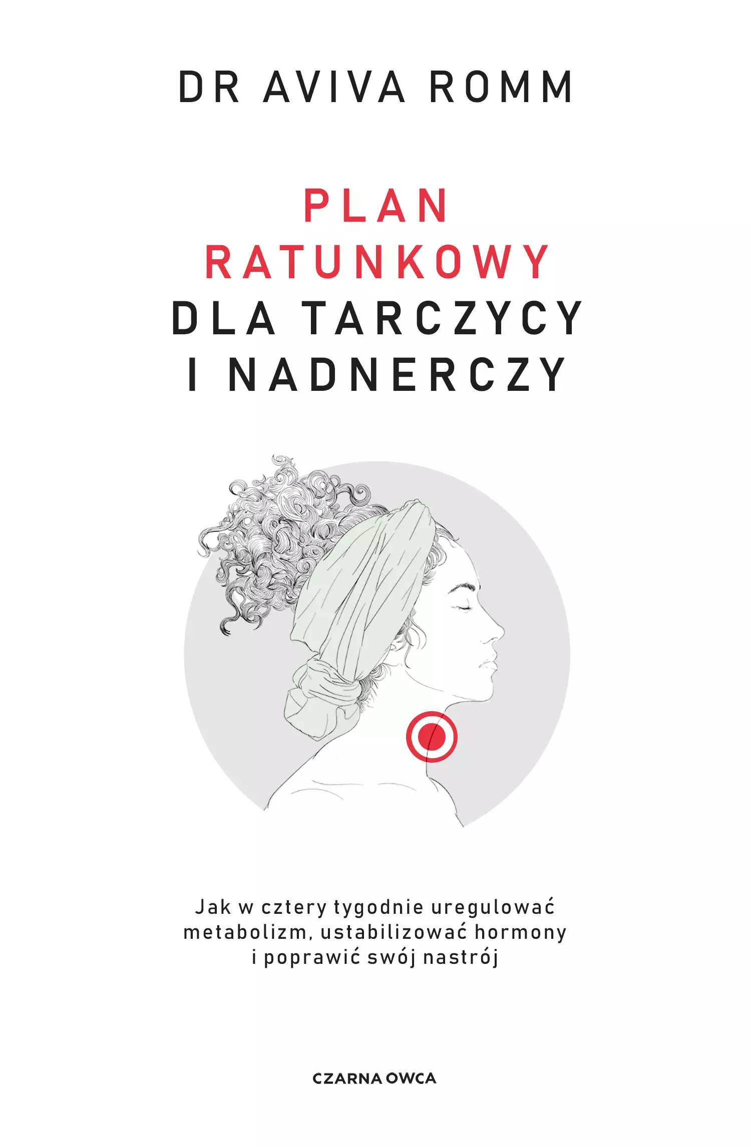 Plan ratunkowy dla tarczycy i nadnerczy - Książki