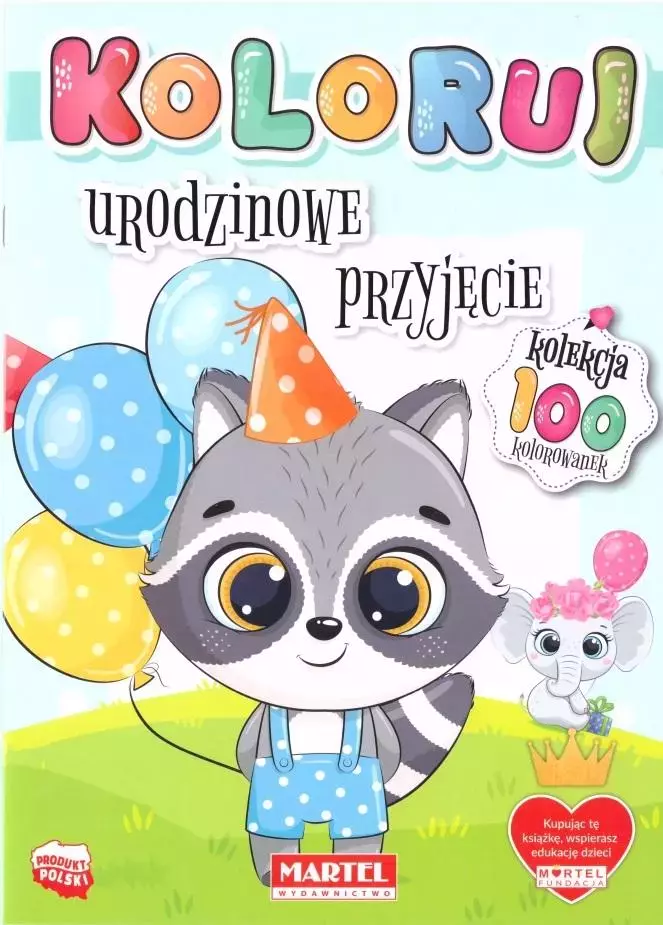 Koloruj Urodzinowe przyjęcie - Książki