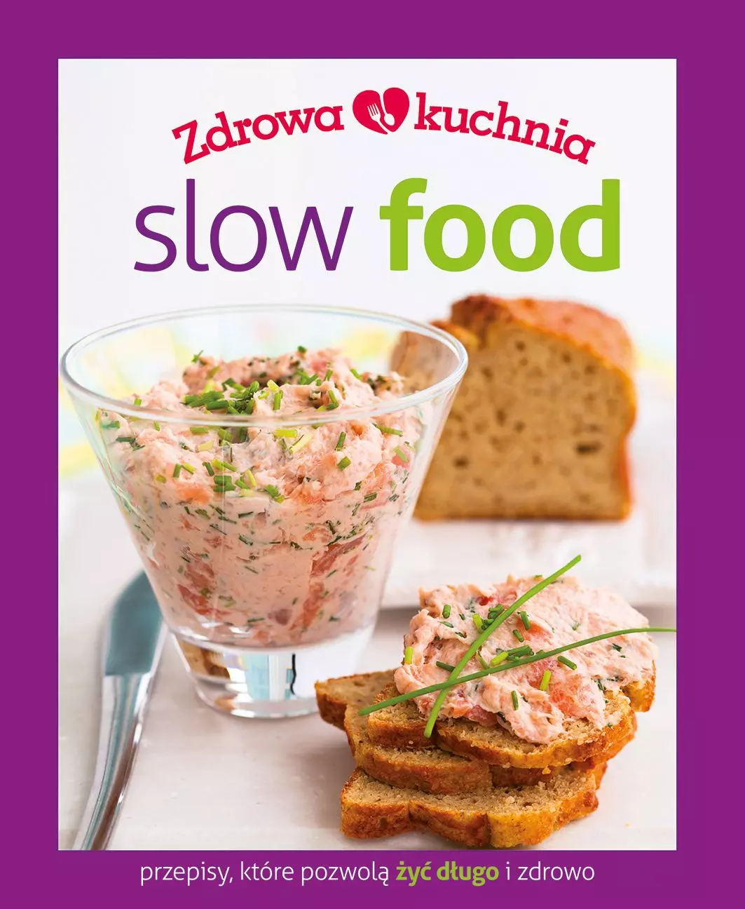 Zdrowa kuchnia. Slow food - Książki