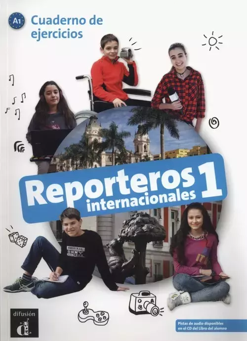 Reporteros Internacionales 1. Cuaderno de ejercicios. A1 - Książki