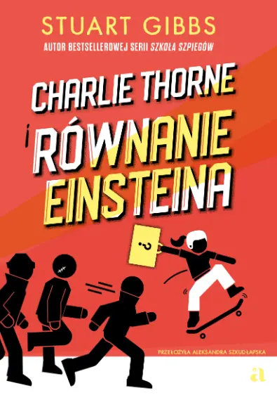 Charlie Thorne i równanie Einsteina. Tom 1 - Książki