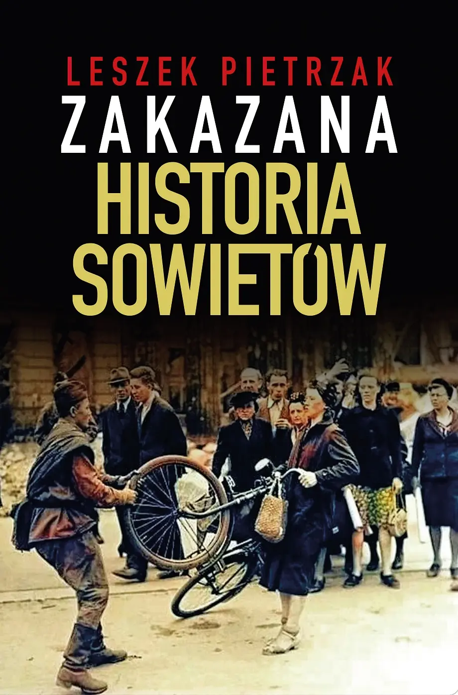 Zakazana Historia Sowietów - Książki