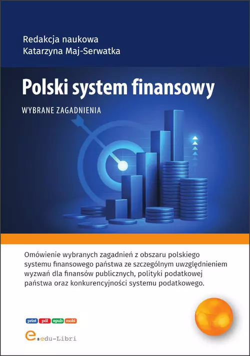 Polski system finansowy Wybrane zagadnienia - Książki
