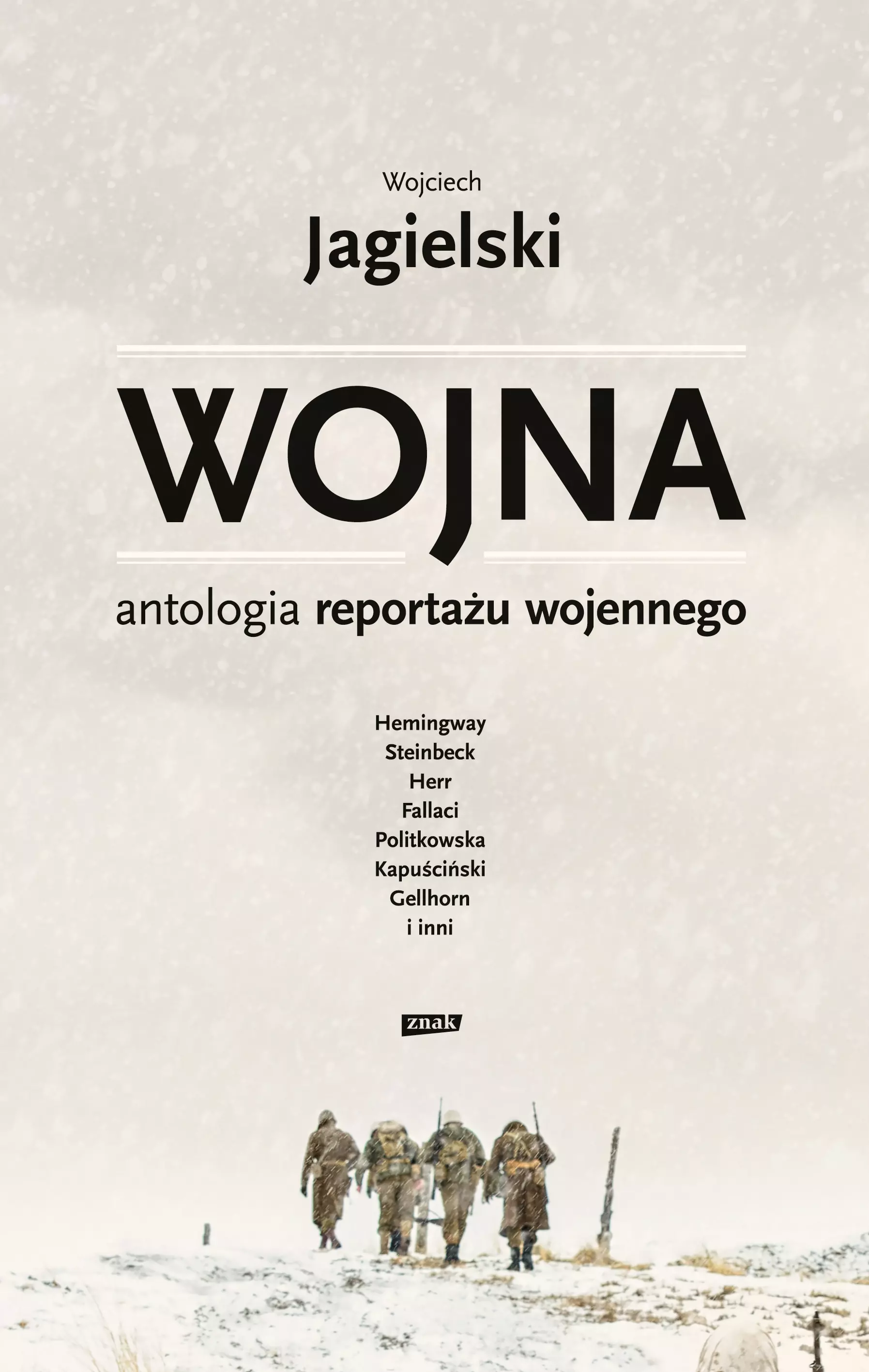 Wojna. Antologia reportażu wojennego - Książki
