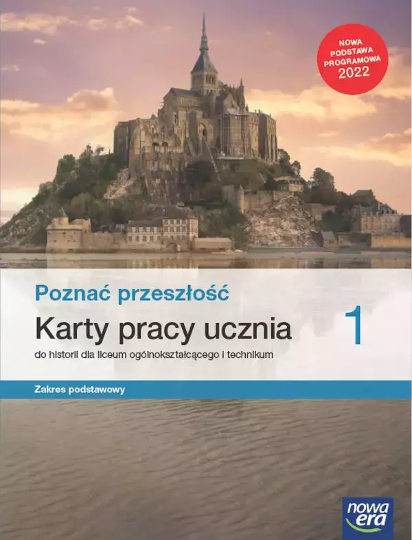 Poznać przeszłość 1. Liceum i technikum. Karty pracy ucznia. Zakres podstawowy. Nowa edycja 2023-2025 - Książki