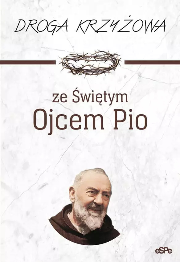 Droga krzyżowa ze św. Ojcem Pio - Książki