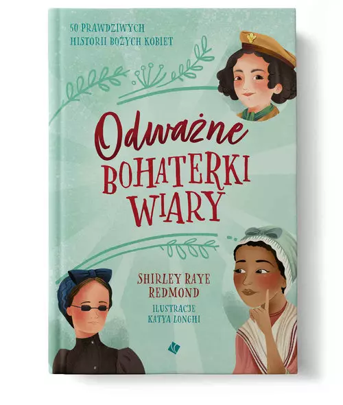Odważne bohaterki wiary