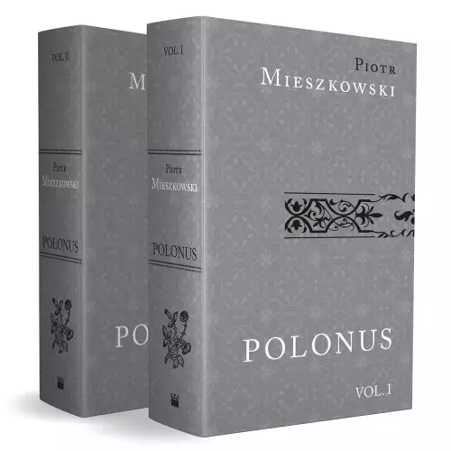 Polonus iure politus mores patrios ad leges conformans / Polak w prawie kształcony obyczaje ojczyste do praw kształtujący . Tom 1-2 - Książki