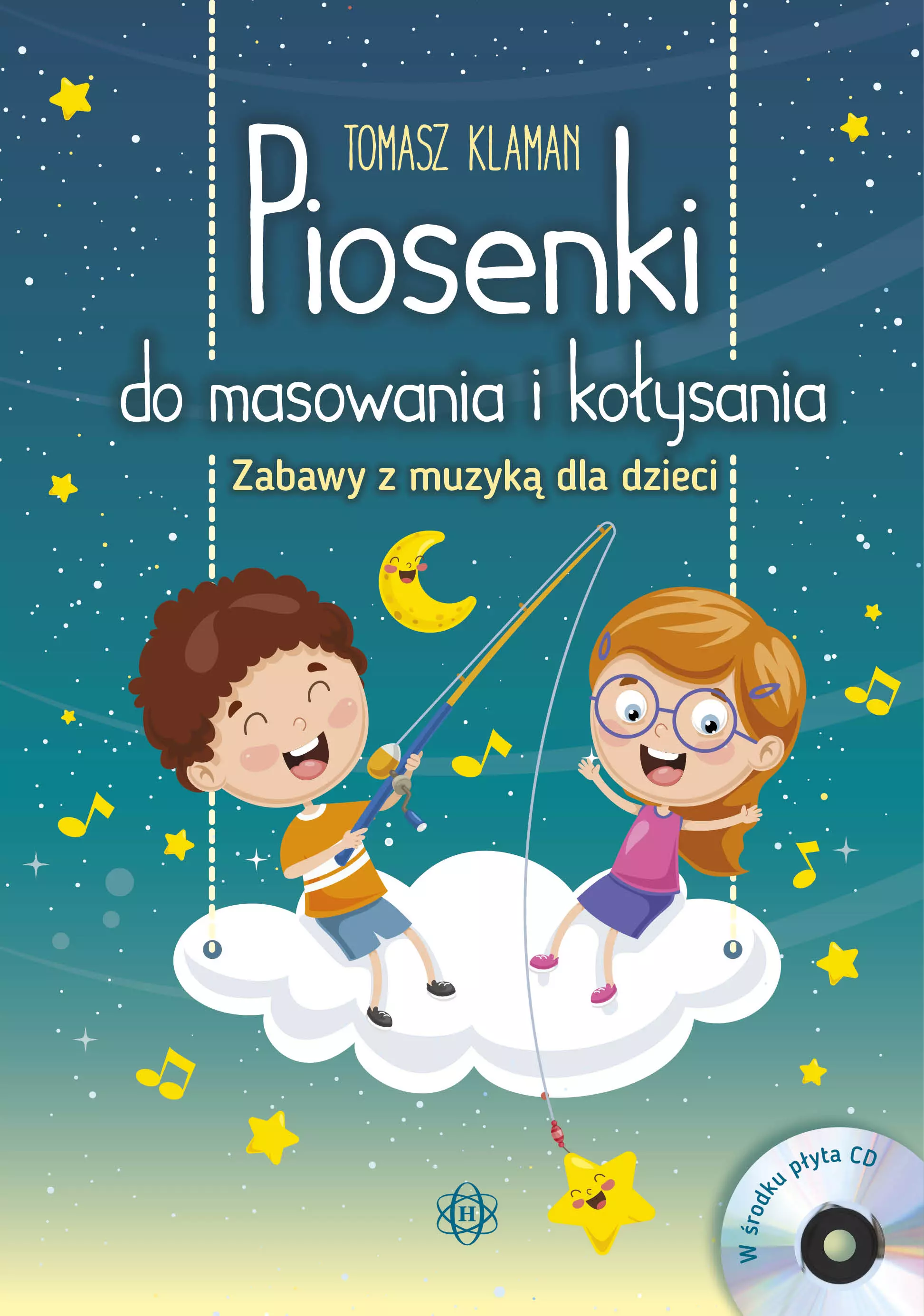 Piosenki do masowania i kołysania. Zabawy z muzyką dla dzieci + CD - Książki