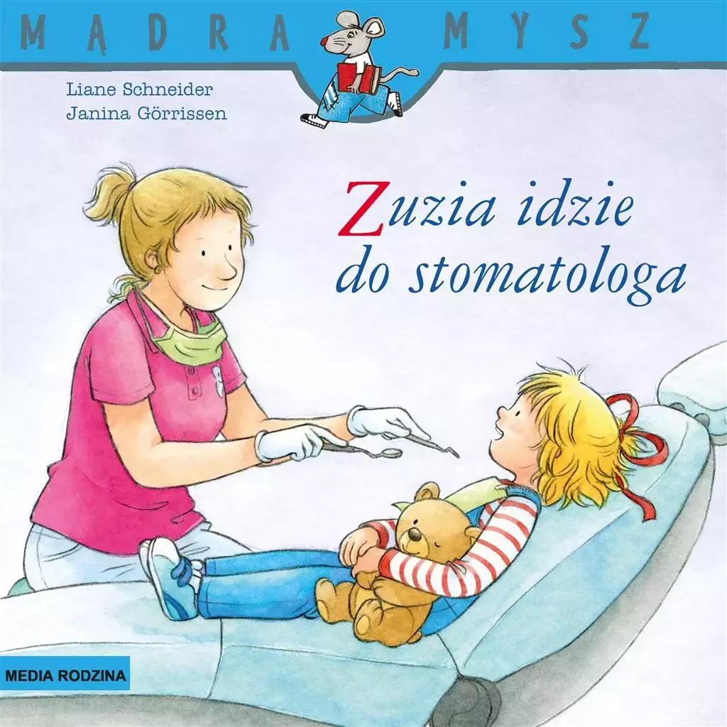 Mądra Mysz. Zuzia idzie do stomatologa - Książki