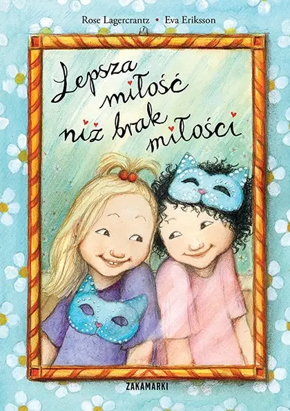Lepsza miłość niż brak miłości - Książki