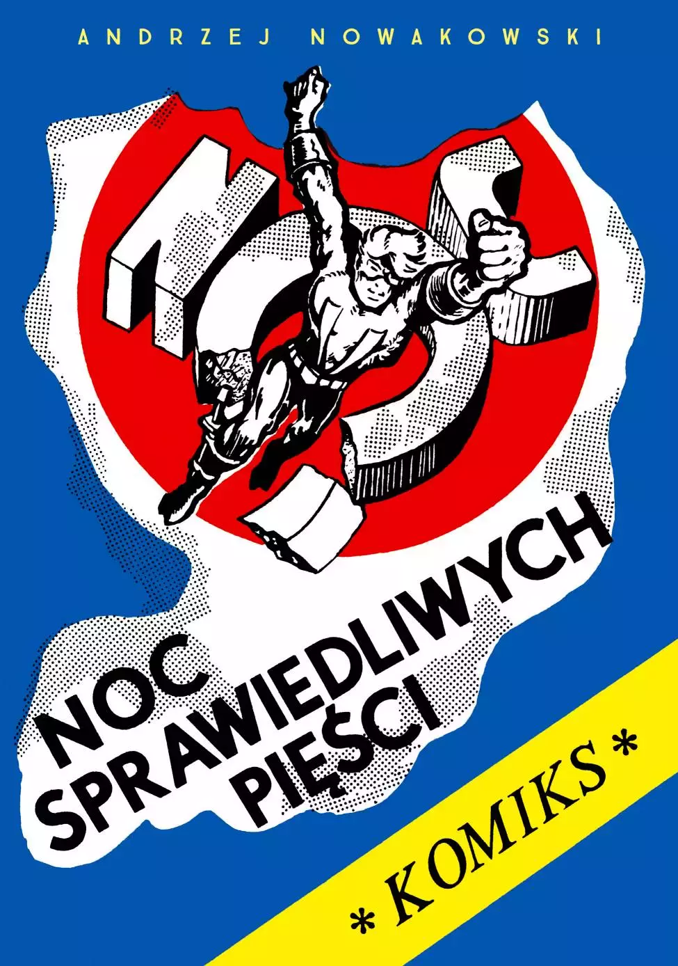 Noc sprawiedliwych pięści - Książki