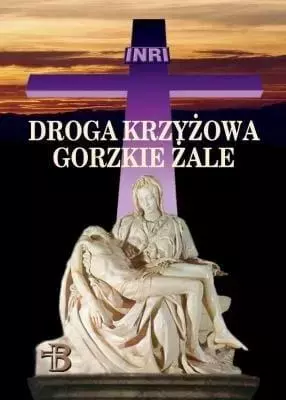 Droga Krzyżowa. Gorzkie Żale - Książki