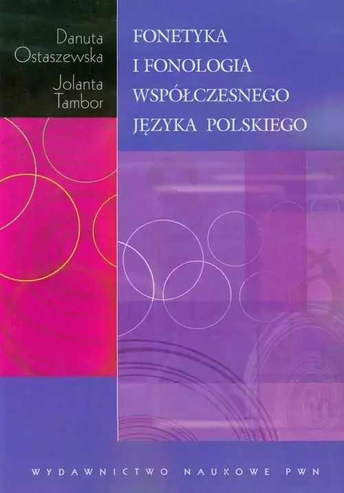 Fonetyka i fonologia współczesnego języka polskiego - Książki